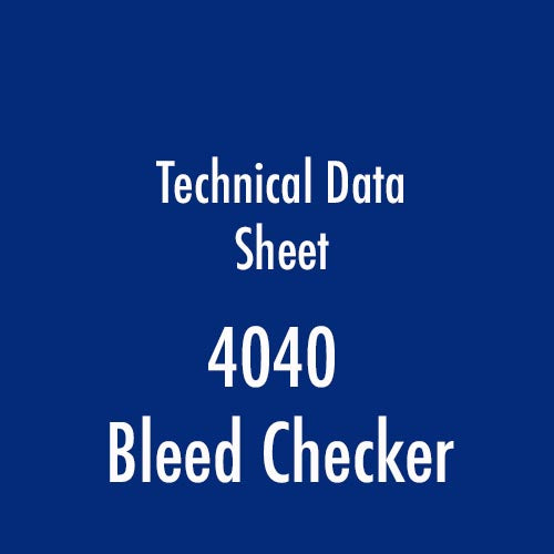 technical data sheet 4040 bleed checker